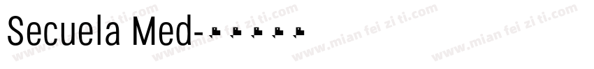 Secuela Med字体转换